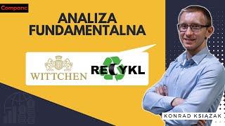 Wittchen i Recykl - analiza fundamentalna spółek z GPW | Konrad Książak