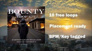 FREE Detroit & Flint Loop kit - "BOUNTY" (Tunde, Potter Payper, Booter Bee, Rio Da Yung)