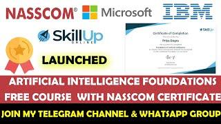 Artificial Intelligence Foundations Course by Skillup - Free NASSCOM Course Completion Certificate