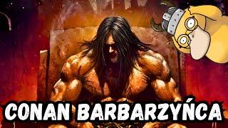 POGADAJMY O LEGENDZIE FANTASY | CONAN BARBARZYŃCA 🩸