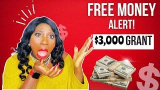 GRANT money EASY $3,000! 3 Minutes to apply! Free money not loan