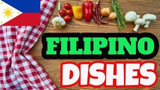 The Top 10 Most Famous Filipino Dishes - Famous Filipino Dishes By Traditional Dishes