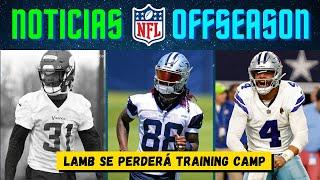 LAMB faltará a TRAINING CAMP | ¿DAK LESIONADO? | Fallece Khyree Jackson | NOTICIAS NFL 2024