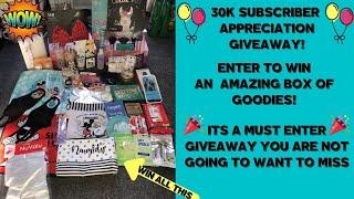 30k SUBSCRIBER APPRECIATION GIVEAWAY A MUST ENTER GIVEAWAY