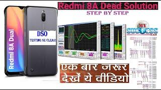 REDMI 8A DEAD STEP BY STEP TRESHING DSO TESTING  DONE #MYSUCCESSTEAM #DEEPAKSAHU