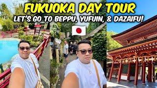 Day 5 in Fukuoka - Day Tour in Yufuin, Beppu, and Dazaifu!  | JM Banquicio