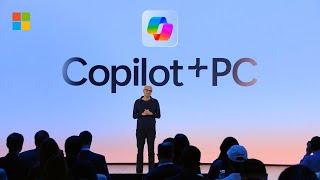 Full Keynote: Introducing Copilot+ PCs