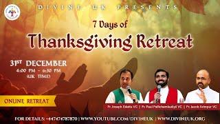 (LIVE) Thanksgiving Retreat (31 December 2024) Divine UK