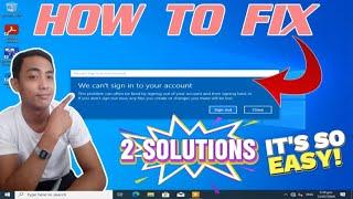 How to Fix 'We Can't Sign into Your Account' in Windows 10 & 11