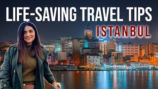 ESSENTIAL ISTANBUL TRAVEL TIPS 2023 (TRAVEL LIKE A PRO)