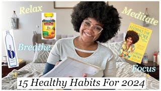 15 Healthy Habits for 2024 // This Changed My Life! // Tips For Overwhelmed Moms