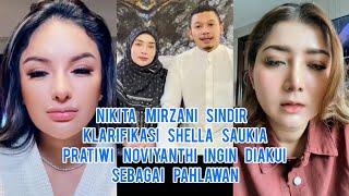 Nikita Mirzani Sindir Klarifikasi Shella Saukia!! Pratiwi Noviyanthi Ingin Diakui Sebagai Pahlawan