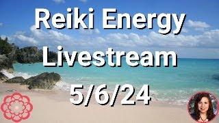 Reiki Energy Livestream 4/29/24 - Energy to Release Ancestral Trauma