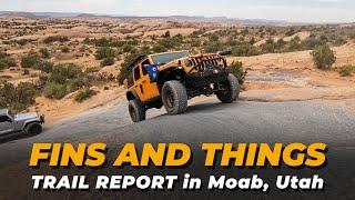 Fins and Things - Moab, Utah - Offroad Trail Ride Report - May 2022