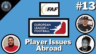 Football Player Issues Abroad Featuring Devion Young and Zac Saleski | Gridiron Gallery