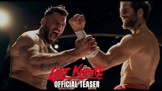 The Last Kumite (Official Teaser 2024)