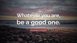 TOP 30 Abraham Lincoln Quotes