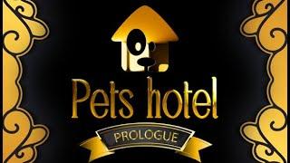Pets Hotel: Prologue - Games Incubator, PlayWay S.A.
