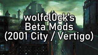 Wolfcl0ck's Half-Life 2 Beta Mods (2001 City / Vertigo)
