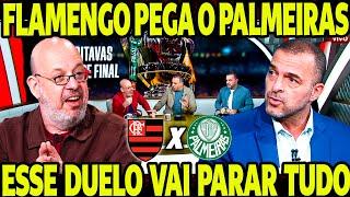 FLAMENGO PEGA O PALMEIRAS NAS OITAVAS DA COPA DO BRASIL! ESSE DUELO VAI PARAR TUDO