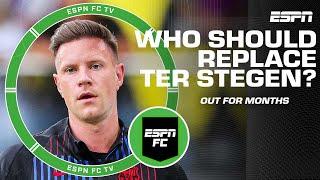  Marc-Andre ter Stegen out for MONTHS  Who should Barcelona be eyeing to replace him? | ESPN FC