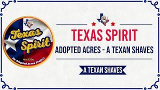 PRODUCT SPOTLIGHT - Adopted Acres / A Texan Shaves TEXAS SPIRIT