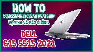 How to open dell G15 5515 2021 clean heatsink Thermal Paste, Dell Gaming 15 upgrade SSD RAM