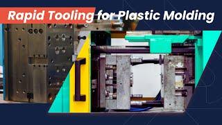 What Is Rapid Tooling? Low Volume Production Tooling