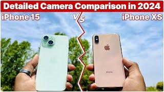 iPhone 15 VS iPhone XS  Camera Comparison in 2024| Detailed Camera Test in Hindi️