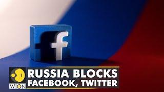 Russia’s crackdown on fake news: Kremlin blocks Facebook, Twitter; several media houses blocked