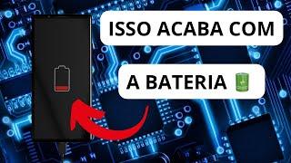 2 funções que descarregam sua bateria 