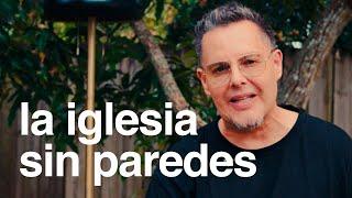 LA IGLESIA SIN PAREDES - Un mensaje de José Víctor Dugand para Ekklesia Miami