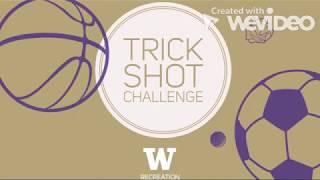 UW Recreation Trick Shot Challenge