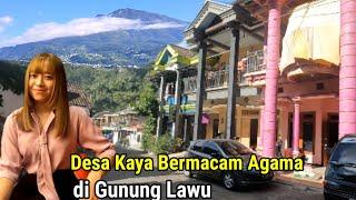 Desa Kaya Raya Banyak Agama di Gunung Lawu Magetan