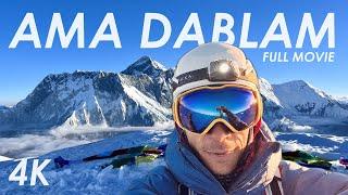Ama Dablam: My Journey to the Summit | 6814 M | FULL 4K DOCUMENTARY