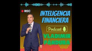 Inteligencia Financiera  Vladimir PÁNDURA Emprendedor Negocio Digital Network Marketing de AMWAY