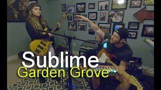 Sublime - Garden Grove Cover