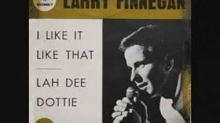 Larry Finnegan - Lah Dee Dottie.