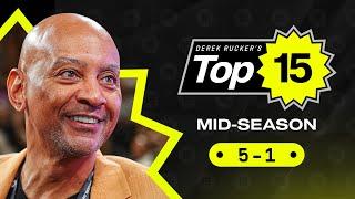 Derek Rucker's Mid-Season Top 15 - Part Two (5-1)