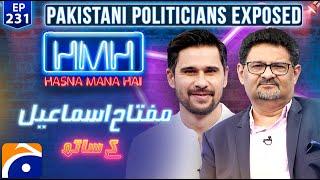 Miftah Ismail in Hasna Mana Hai with Tabish Hashmi | Digitally Presented by Surf Excel | Ep 231