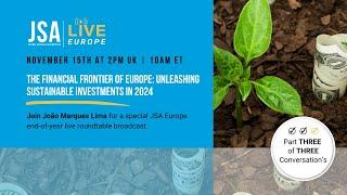 The Financial Frontier of Europe: Unleashing Sustainable Investments in 2024