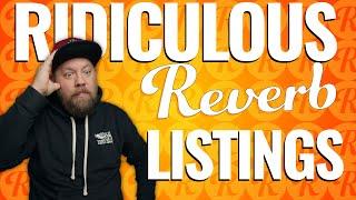 Ridiculous Reverb Listings 73