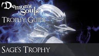 Demon's Souls - Sage's Trophy Guide