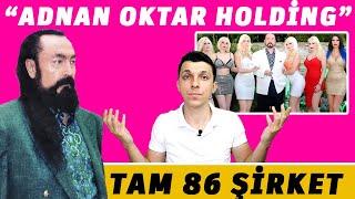 "ADNAN OKTAR HOLDİNG"İN SUÇ DOLU HİKAYESİ