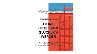 Deine Leiter zum Glücklich werden - Matthäus 5,3-12 | Viktor Giesbrecht | EG Marienheide | 14.07.24