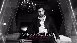 Sargis Avetisyan - ser im ancac  (remake)