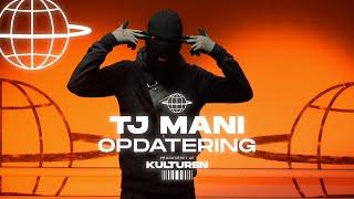 #TJ MANI // OPDATERING (Prod. Julius Rohr)