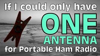 One Antenna for Portable Ham Radio
