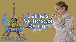 Celine’s Victorious Return to the Olympic Stage