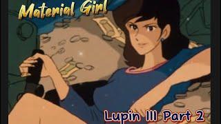 Lupin III Part 2 - Material Girl AMV/edit